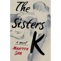 The Sisters K - Hardcover