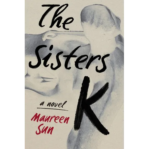 The Sisters K - Hardcover