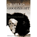 Charles Goodnight: Father of the Texas Panhandle Volume 21