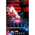 A Hustler's Deceit 3: Hell Hath No Fury - Paperback