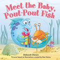 Meet the Baby, Pout-Pout Fish - Board Book