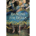 Dancing for Degas - Paperback