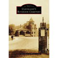 Cleveland's Riverside Cemetery - Paperback