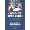 Company Commander: The Classic Infantry Memoir of World War II - Paperback