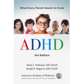 ADHD: What Every Parent Needs to Know - Paperback