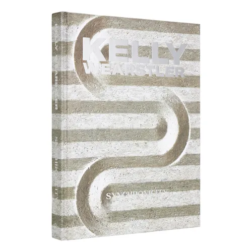 Kelly Wearstler: Synchronicity - Hardcover