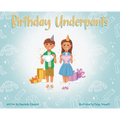 Birthday Underpants - Hardcover