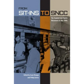 From Sit-Ins to Sncc: The Student Civil Rights Movement in the 1960s