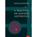 A Tractate on Japanese Aesthetics - Paperback