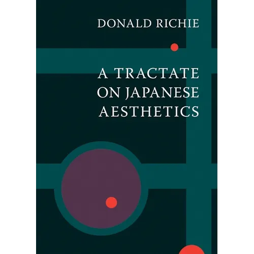 A Tractate on Japanese Aesthetics - Paperback