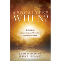 Apocalypse When?: A Guide to Interpreting and Preaching Apocalyptic Texts - Hardcover
