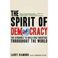 Spirit of Democracy - Paperback