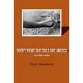 Twenty Poems That Could Save America and Other Essays - Paperback