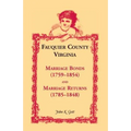 Fauquier County, Virginia Marriage Bonds (1759-1854) and Marriage Returns (1785-1848)