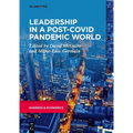 Leadership in a Post-Covid Pandemic World - Paperback