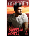 Troubled Graves - Paperback