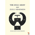 Zulu Army and Zulu Headmen