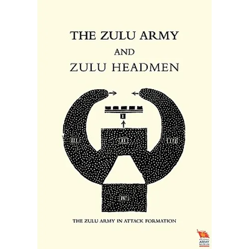 Zulu Army and Zulu Headmen