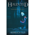 Haunted: A spine-chilling supernatural thriller - Paperback