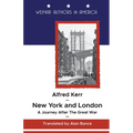 New York and London: A Journey After the Great War