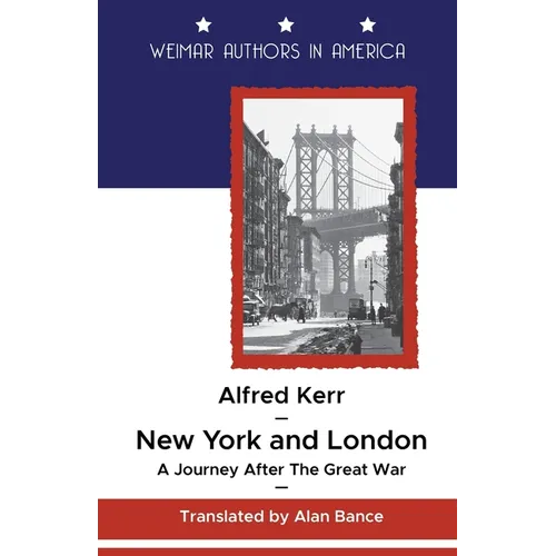 New York and London: A Journey After the Great War