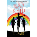 The Boy Who Was Kissed - Paperback