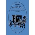 Bucks County, Pennsylvania Miscellaneous Deed Dockets 1857-1900