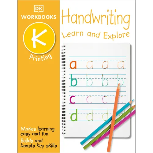 DK Workbooks: Handwriting: Printing, Kindergarten: Learn and Explore - Paperback