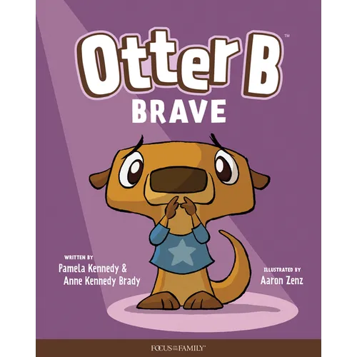 Otter B Brave - Hardcover