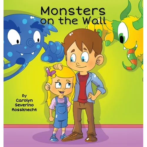 Monsters on the Wall - Hardcover
