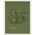 Damien Hirst: Romance in the Age of Uncertainty - Paperback