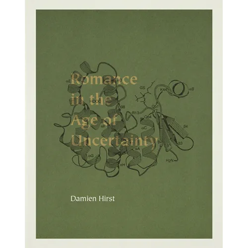Damien Hirst: Romance in the Age of Uncertainty - Paperback