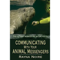 Communicating with Your Animal Messengers - Paperback