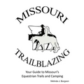 Missouri Trailblazing 2018 - Paperback
