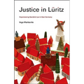 Justice in Lüritz: Experiencing Socialist Law in East Germany