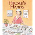 Hiromi's Hands - Paperback