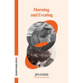 Morning and Evening - Paperback