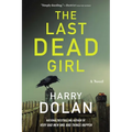 The Last Dead Girl - Paperback