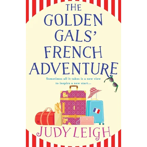 The Golden Gals' French Adventure - Paperback