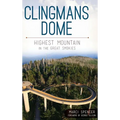 Clingmans Dome: Highest Mountain in the Great Smokies