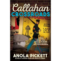 Callahan Crossroads - Paperback