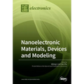 Nanoelectronic Materials, Devices and Modeling - Paperback