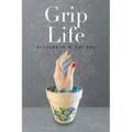 Grip Life - Paperback