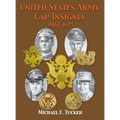 United States Army Cap Insignia 1902-1975
