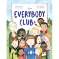 The Everybody Club - Hardcover