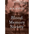 Blood Memory Society - Hardcover