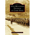 10th Mountain Division at Camp Hale - Paperback