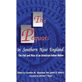 The Pequots in Southern New England: The Fall and Rise of an American Indian Nation Volume 198