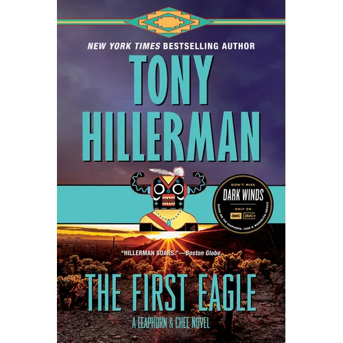 The First Eagle: A Leaphorn and Chee Novel - Paperback