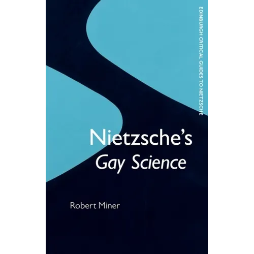 Nietzsche's Gay Science - Paperback